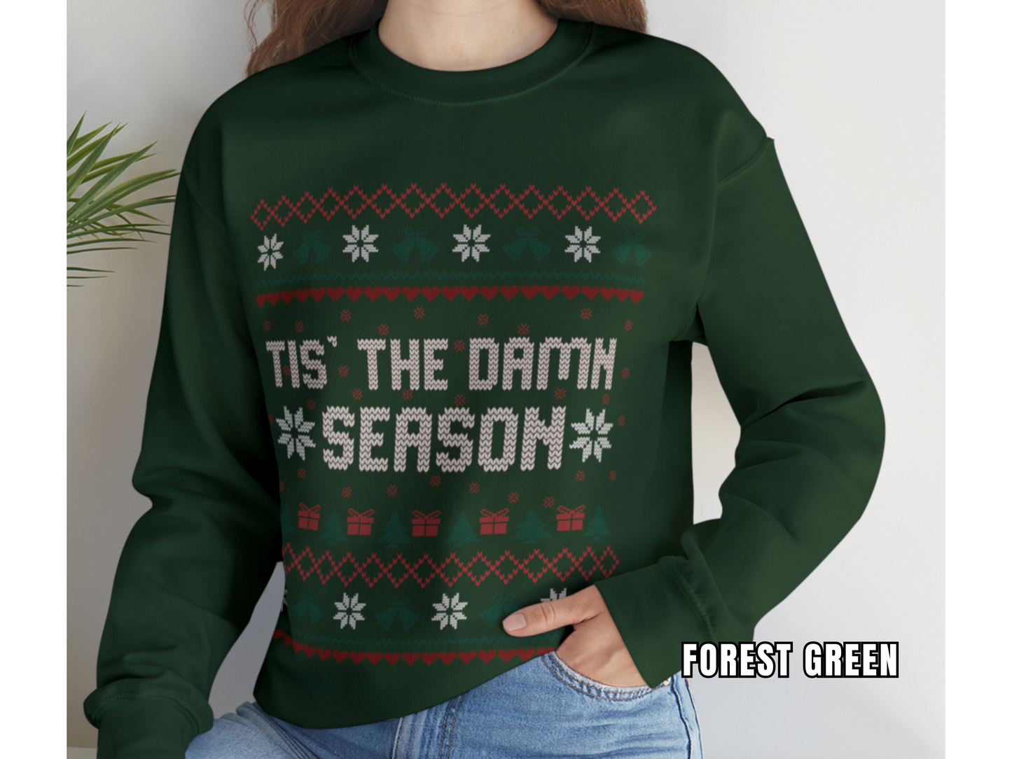 Tis' The Damn Season Sweatshirt, Taylor Sweatshirt, Taylor Christmas, Ugly Christmas Sweater, Taylor Ugly Sweater, Taylor Gift, Taylor Xmas