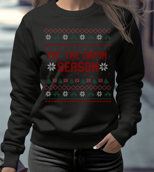 Tis' The Damn Season Sweatshirt, Taylor Sweatshirt, Taylor Christmas, Ugly Christmas Sweater, Taylor Ugly Sweater, Taylor Gift, Taylor Xmas