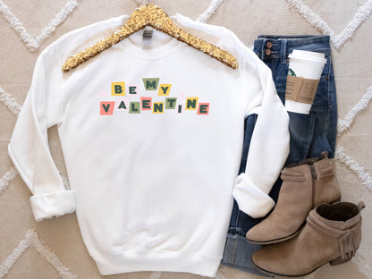 Retro Be My Valentine Sweatshirt- white