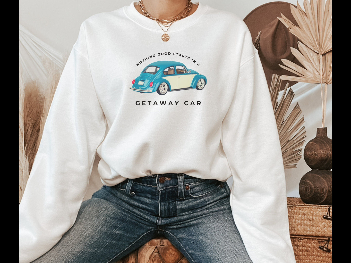 Getaway Car Sweatshirt