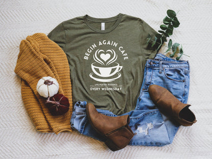 Begin Again Cafe Shirt