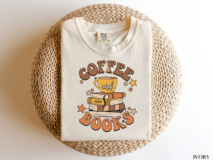 Coffee and Books Shirt - Comfort Colors