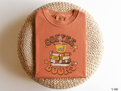 Coffee and Books Shirt - Comfort Colors