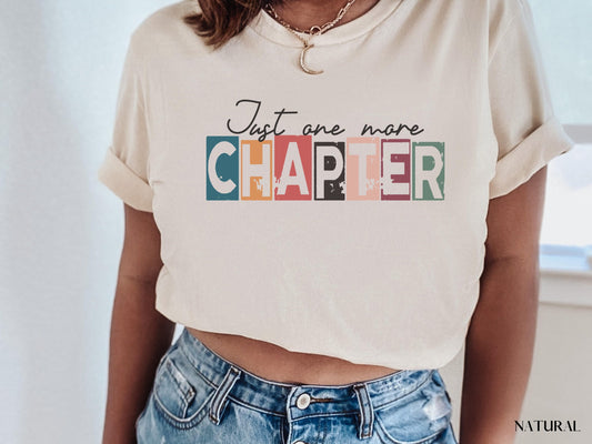 Just One More Chapter Shirt