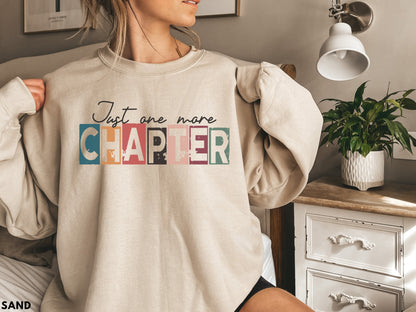 Just One More Chapter Sweatshirt