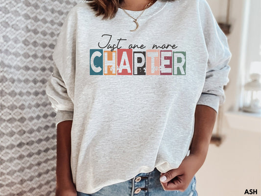 Just One More Chapter Sweatshirt