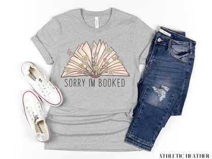 Sorry I'm Booked, Read Banned Books, Book Lover Shirt, Librarian Shirt, Book Nerd Gift, Reading Shirt, Bookish Shirt, Bookish, Book Nerd