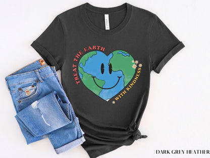 Treat The Earth With Kindness Shirt, Earth Day Shirt, Earth Awareness Shirt, Earth Day, Save The Planet, Environmental Shirt, Climate Change