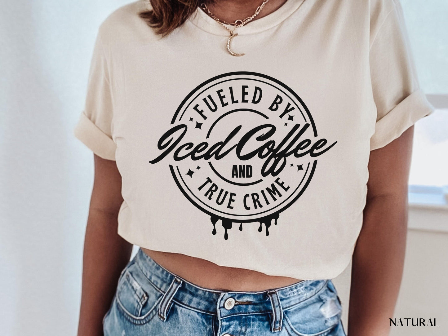 True Crime Shirt, Fueled By True Crime And Iced Coffee, True Crime Junkie, True Crime Gift, Serial Killer, True Crime Lover,  Murderino