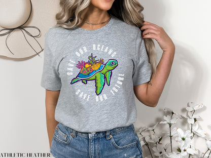 Save Our Oceans Shirt, Earth Day Shirt, Turtle Shirt, Plastic Free, Save The Ocean, Save The Turtles, Earth Day, Environmentalist, Activism