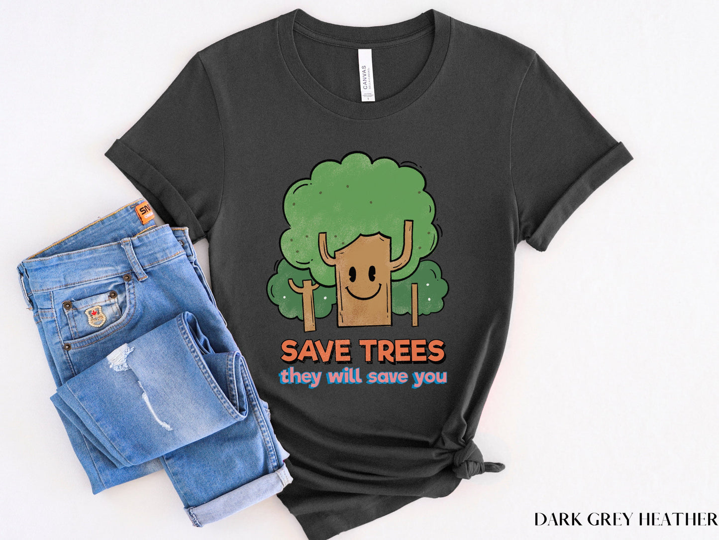 Save Trees They Will Save You Shirt, Earth Day Shirt, Environmental Shirt, Save The Planet, Climate Change, Mother Earth, Activist Shirt