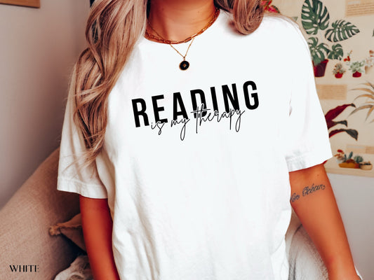 Reading Is My Therapy Shirt, Book Lover Gift, Reading Shirt, Book Lover Tee, Book Lover, Reading, Librarian Shirt, Books, Bookish, Book Tee