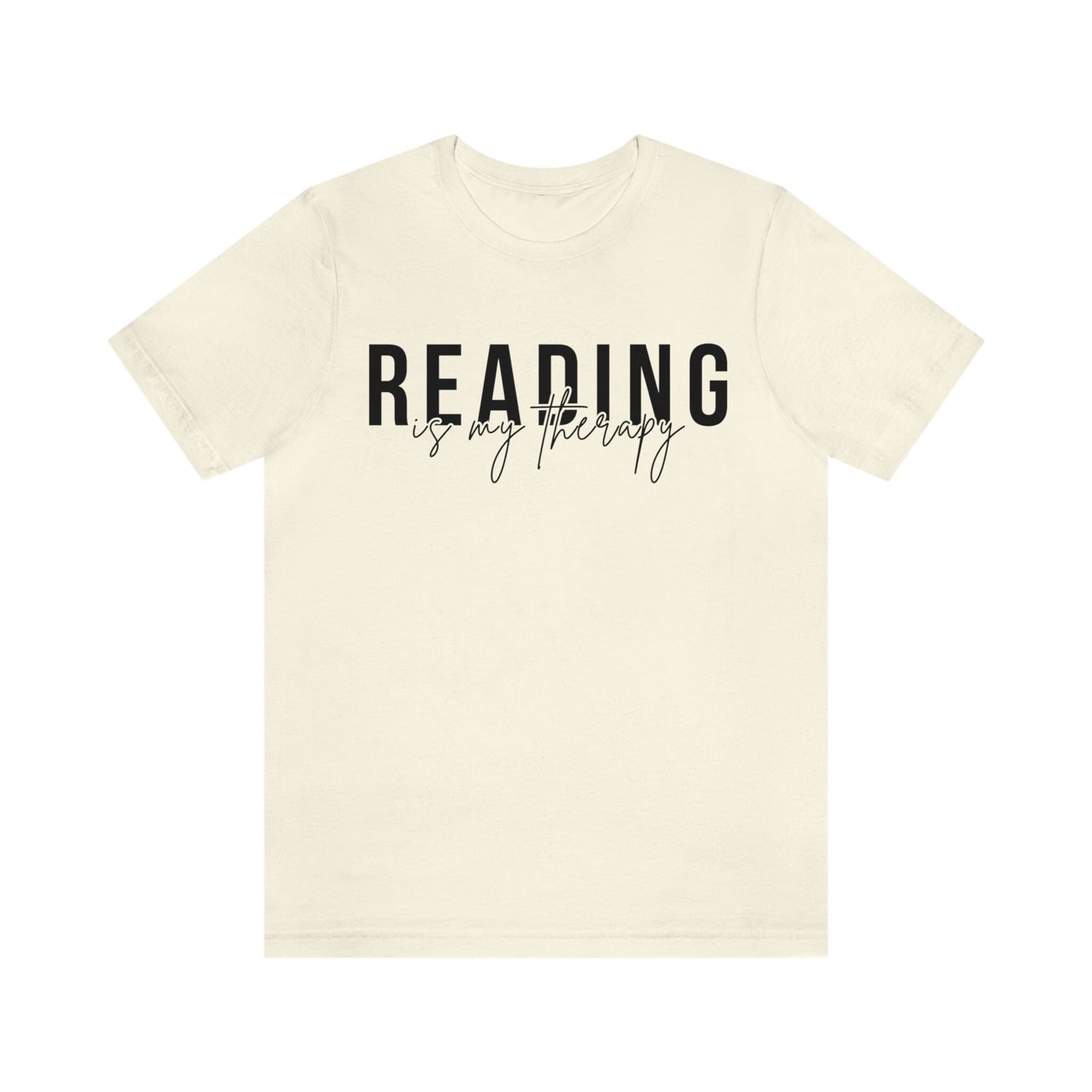 Reading Is My Therapy Shirt, Book Lover Gift, Reading Shirt, Book Lover Tee, Book Lover, Reading, Librarian Shirt, Books, Bookish, Book Tee