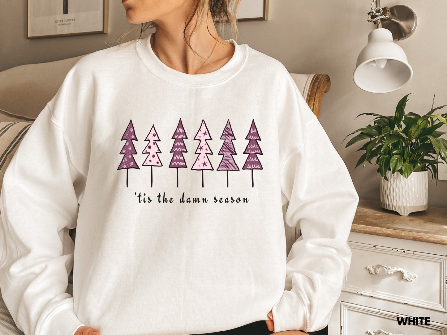 Tis The Damn Season Sweatshirt