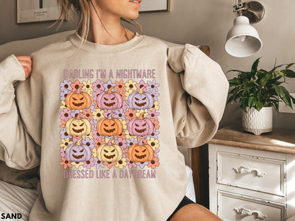 Darling I'm A Nightmare Dressed Like A Daydream Pumpkin Sweatshirt