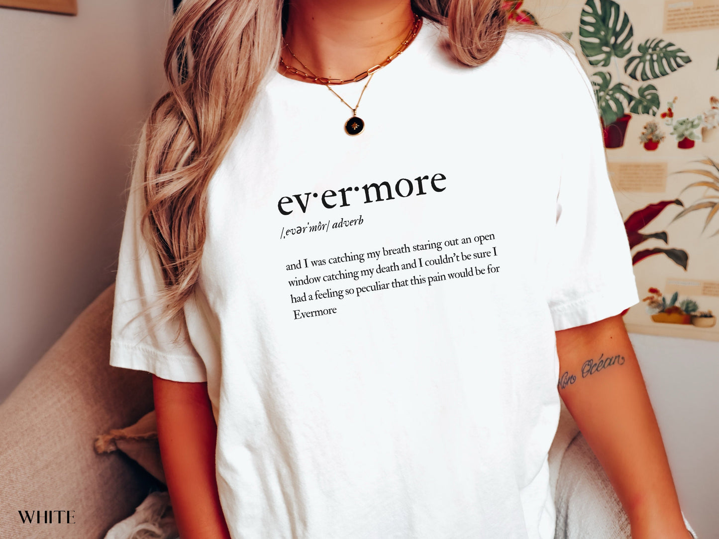 Evermore Definition Lyric Shirt