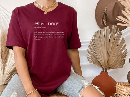 Evermore Definition Lyric Shirt