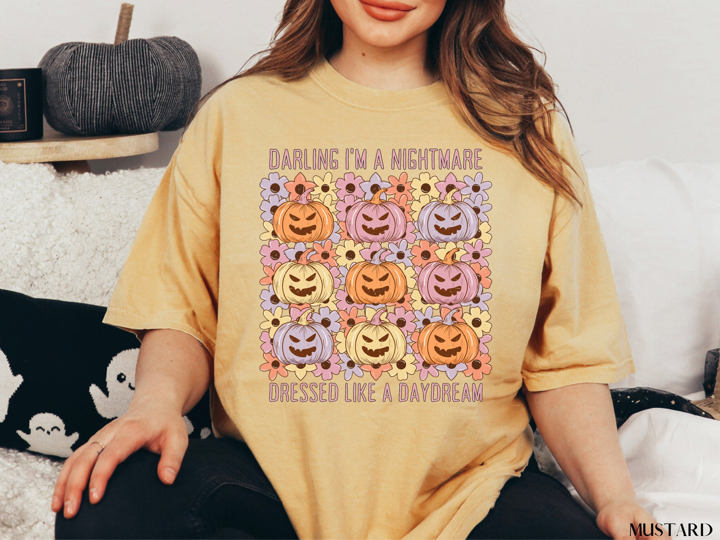 Darling I'm A Nightmare Dressed Like A Daydream Pumpkin Tee